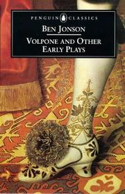 Cover of: Volpone and Other Early Plays
