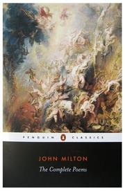 Cover of: The complete poems by John Milton