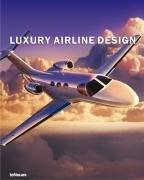 Cover of: Luxury Airline Design (Luxury Books) | Peter Delius