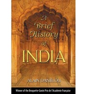 Cover of: A Brief History of India: Translated from the French [Paperback] [Jan 01, 2003] Alain Danielou and Kenneth Hurry