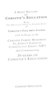 Cover of: A Brief History of Christie's Education