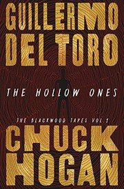 Cover of: The Hollow Ones by Guillermo del Toro, Chuck Hogan