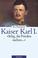 Cover of: Kaiser Karl I.