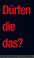 Cover of: Dürfen die das?