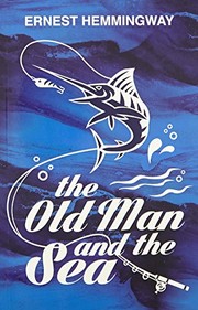 Cover of: The Old Man and the Sea by Ernest Hemmingway