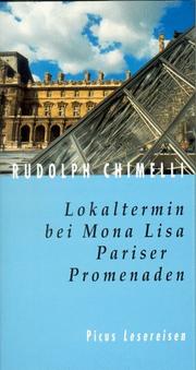 Cover of: Lokaltermin bei Mona Lisa by Rudolph Chimelli