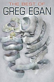 Cover of: The Best of Greg Egan by Greg Egan, David Ho