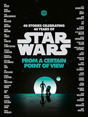 Cover of: Star Wars: From a Certain Point of View: 40 Stories Celebrating 40 Years