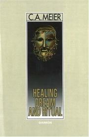 Healing Dream and Ritual by C. A. Meier