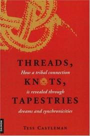 Cover of: Threads, Knots, Tapestries