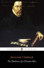Cover of: The obedience of a Christian man by William Tyndale