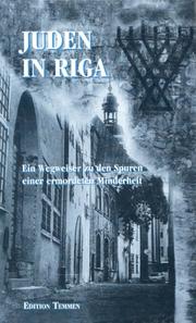 Fragments of the Jewish history of Riga by Marger Vesterman