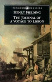 The journal of a voyage to Lisbon by Henry Fielding