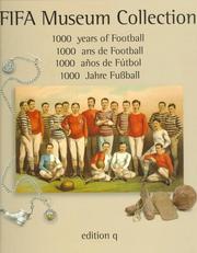 Cover of: Fifa Museum Collection: 1000 Years of Football