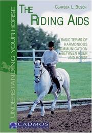 Cover of: Riding AIDS: Basic Terms of Harmonious Communication With Rider & Horse (Understanding Your Horse)