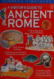 Cover of: A visitor's guide to Ancient Rome by Lesley Sims