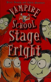 Cover of: Stage fright by Peter Bently
