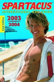 Cover of: Spartacus International Gay Guide 2003/2004 (Spartacus International Gay Guide) by "Spartacus"