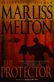 Cover of: The protector by Marliss Melton