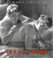 Cover of: Texas Twins: The Story of Morgan & Nash