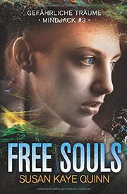Cover of: Free Souls - Gefährliche Träume