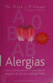 Cover of: Alergias by Peter D'Adamo
