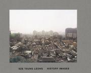 Cover of: Sze Tsung Leong: History Images