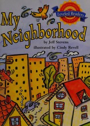 Cover of: My neighborhood by Jeff Stevens