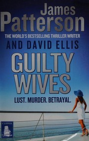 Cover of: Guilty wives by James Patterson