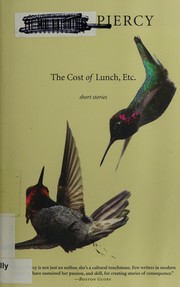 Cover of: The cost of lunch, etc by Marge Piercy