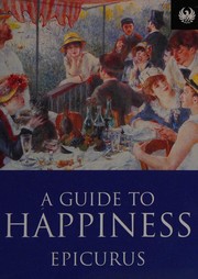 Cover of: A Guide to Happiness