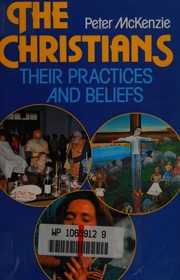 Cover of: The Christians by Peter McKenzie