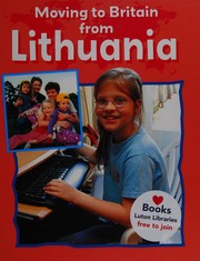Moving to Britain from Lithuania by Deborah Chancellor