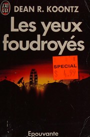 Cover of: Les yeux foudroyés by Dean Koontz