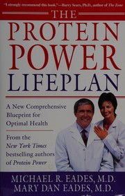 Protein power lifeplan by Michael R.Forename Eades