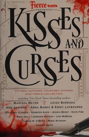 Cover of: Kisses and Curses by Square Fish Staff, Ann Aguirre, Gennifer Albin, Anna Banks, Leigh Bardugo