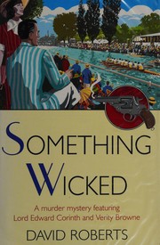 Something wicked by David Roberts