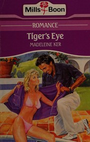 Cover of: Tiger's eye.
