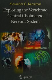 Cover of: Exploring the vertebrate cholinergic nervous system