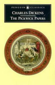 Cover of: The Pickwick Papers (Penguin Classics) by Charles Dickens