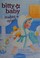 Cover of: Bitty baby makes a splash