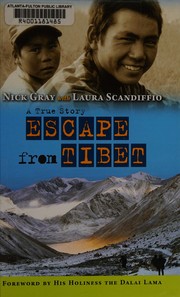 Escape from Tibet by Nick Gray
