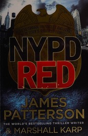 Cover of: NYPD Red by James Patterson, Marshall Karp