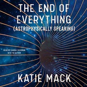 Cover of: The End of Everything by Katie Mack