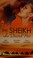 Cover of: The Sheikh Who Desired Her