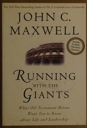 Cover of: Running with the giants by John C. Maxwell