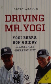Cover of: Driving Mr. Yogi by Harvey Araton