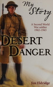 Desert danger by Jim Eldridge