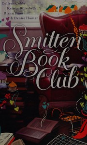 Cover of: Smitten Book Club by Colleen Coble, Kristin Billerbeck, Denise Hunter, Diann Hunt