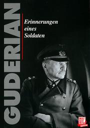 Cover of: Erinnerungen eines Soldaten. by Heinz Guderian